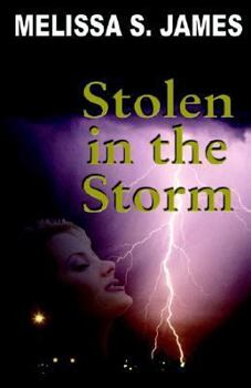 Stolen in the Storm
