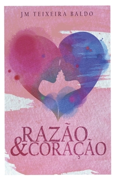 Paperback Razão E Coração [Portuguese] Book