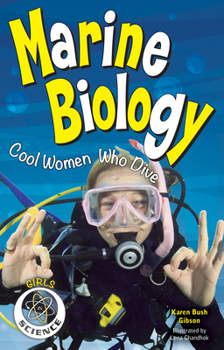 Paperback Marine Biology: Cool Women Who Dive Book