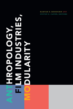 Paperback Anthropology, Film Industries, Modularity Book