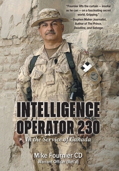 Hardcover Intelligence Operator 230: In the Service of Canada Book