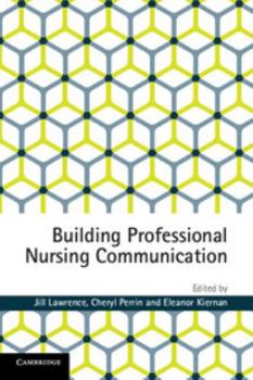 Paperback Building Professional Nursing Communication Book