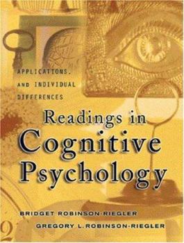 Paperback Readings in Cognitive Psychology: Applications, Connections, and Individual Differences Book
