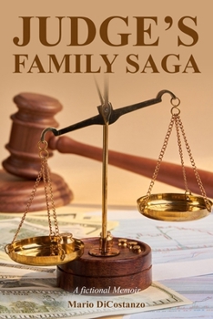 Paperback Judge's Family Saga: Law OR Loyalty Book