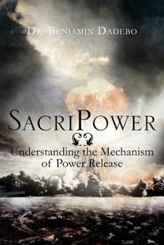 Paperback Sacripower: Understanding the Mechanism of Power Release Book