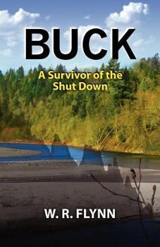 Paperback Buck: A Survivor of the Shut Down Book