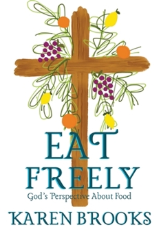 Paperback Eat Freely Book