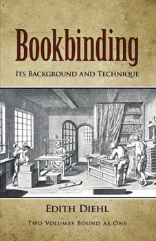 Paperback Bookbinding: Its Background and Technique Book