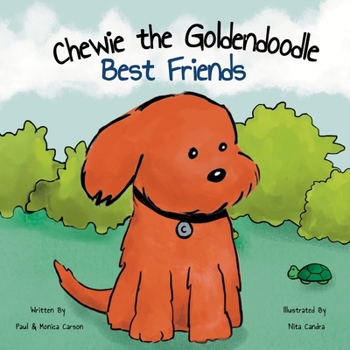 Paperback Chewie the Goldendoodle: Best Friends Book