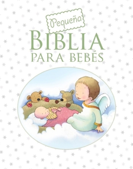 Hardcover Pequeña Biblia Para Bebés (Baby's Little Bible) [Spanish] Book