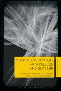 Hardcover Musical Encounters with Deleuze and Guattari Book