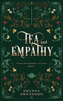Tea and Empathy (Tales of Rydding Village)