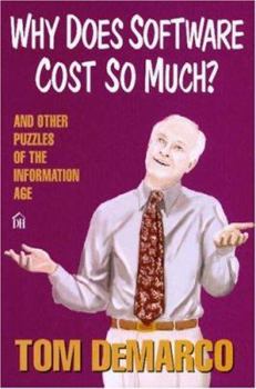 Paperback Why Does Software Cost So Much?: And Other Puzzles of the Information Age Book