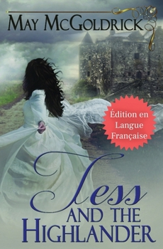 Paperback Tess and the Highlander (Tess Et Le Highlander) [French] Book