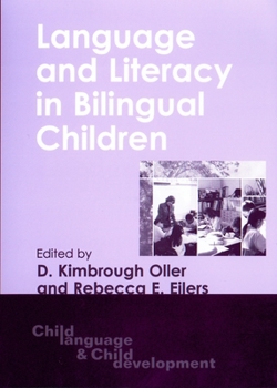 Language And Literacy In Bilingual Children