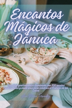 Paperback Encantos Mágicos de Jánuca [Spanish] Book