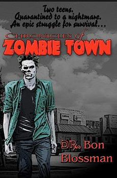 Paperback Chronicles of Zombie Town Book