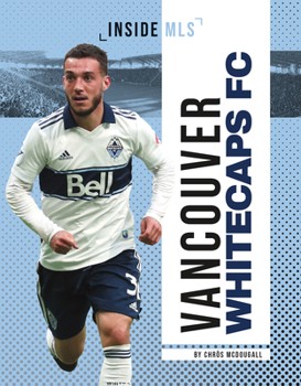 Library Binding Vancouver Whitecaps FC Book