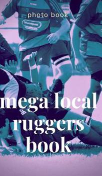 Hardcover Mega Local Ruggers Books Book