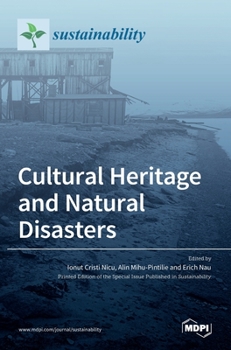 Hardcover Cultural Heritage and Natural Disasters Book