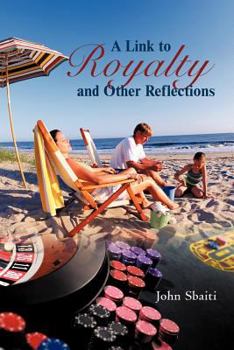 Paperback A Link to Royalty and Other Reflections Book