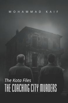 The Coaching City Murders: A Detective Suleman Mystery (The Kota Files)
