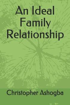 Paperback An Ideal Family Relationship Book