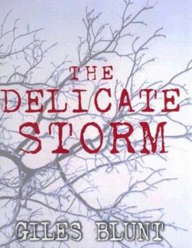 Hardcover The Delicate Storm Book