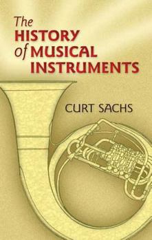 Paperback The History of Musical Instruments Book