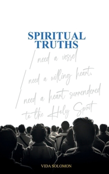 Hardcover Spiritual Truths: Understanding the Bible Book