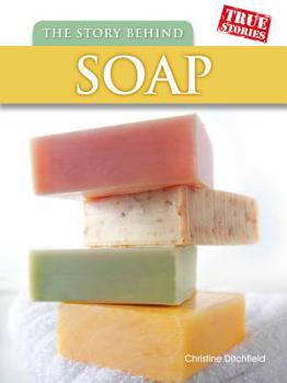 Hardcover The Story Behind Soap Book
