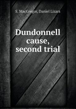 Paperback Dundonnell cause, second trial Book