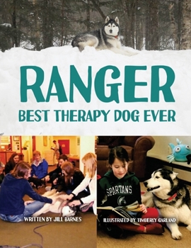 Paperback Ranger: Best Therapy Dog Ever Book