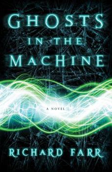 Ghosts in the Machine - Book #2 of the Babel Trilogy