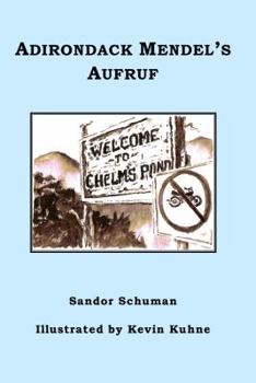 Paperback Adirondack Mendel's Aufruf: Welcome to Chelm's Pond Book