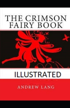 Paperback The Crimson Fairy Book Illustrated Book