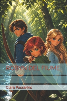ROBYN DEL FIUME (Italian Edition)