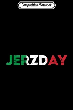 Paperback Composition Notebook: Jersey Jerzday Shore Italian Party Funny Journal/Notebook Blank Lined Ruled 6x9 100 Pages Book