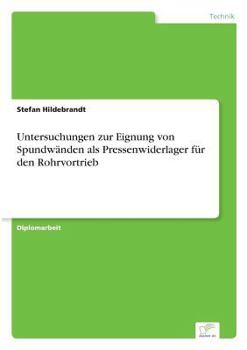 Paperback Untersuchungen zur Eignung von Spundwänden als Pressenwiderlager für den Rohrvortrieb [German] Book
