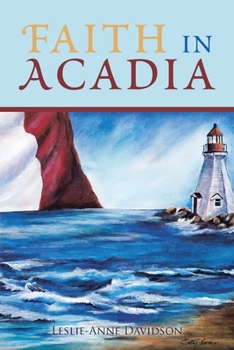 Paperback Faith in Acadia Book