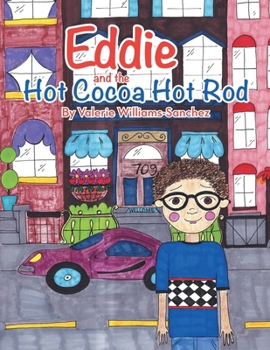 Paperback Eddie and the Hot Cocoa Hot Rod Book