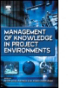 Hardcover Management of Knowledge in Project Environments Book