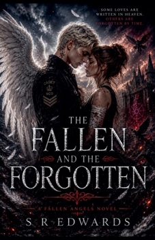 Paperback The Fallen and The Forgotten Book