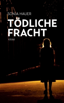 Paperback T?dliche Fracht [German] Book