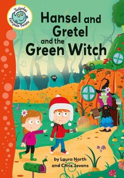 Hardcover Hansel and Gretel and the Green Witch Book