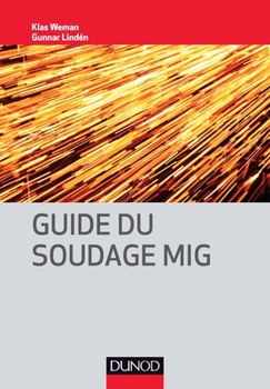 Paperback Guide du soudage MIG [French] Book