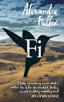 Hardcover Fi: A Memoir of My Son Book