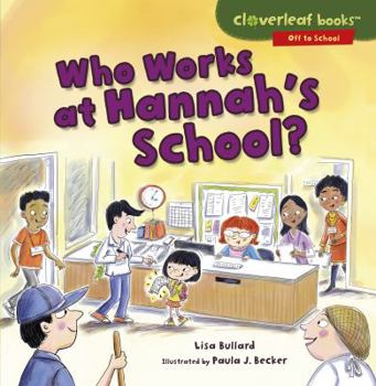 Paperback Who Works at Hannah's School? Book