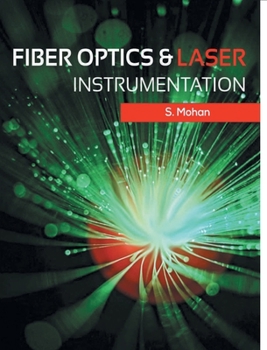 Paperback Fiber Optics and Laser Instrumentation Book