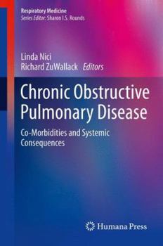 Paperback Chronic Obstructive Pulmonary Disease: Co-Morbidities and Systemic Consequences Book